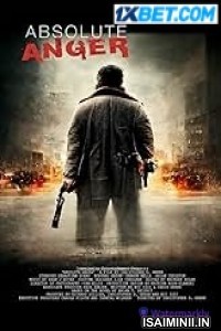 Absolute Anger (2023) Tamil Dubbed Movie