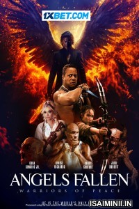 Angels Fallen Warriors of Peace (2024) Tamil Dubbed Movie