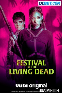 Festival of the Living Dead (2024) Tamil Dubbed Movie