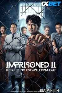 Imprisoned 2 There Is No Escape from Fate (2024) Tamil Dubbed Movie