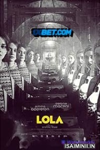 Lola (2022) Telugu Dubbed Movie