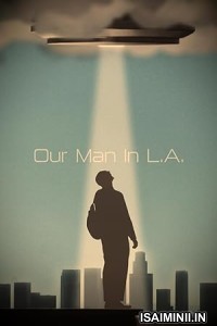 Our Man in LA (2024) Telugu Dubbed Movie