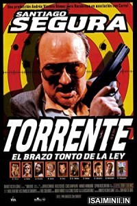 Torrente The Dumb Arm of the Law (1998) Tamil Dubbed Movie